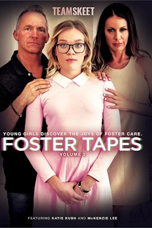 Foster Tapes Vol. 2 porn video